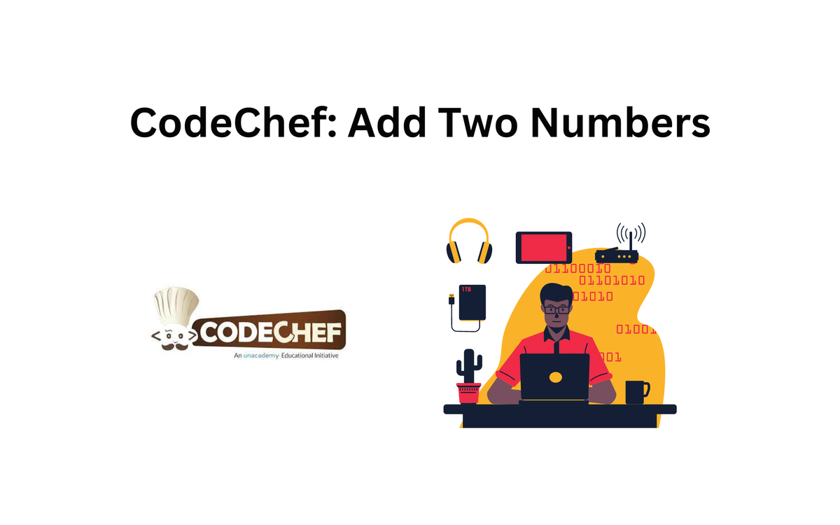 CodeChef - Add Two Numbers
