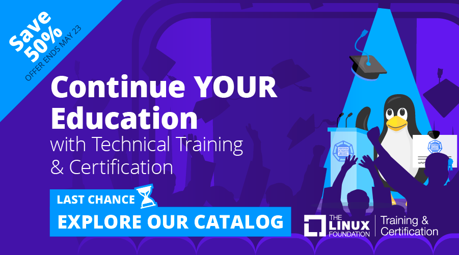 Unlock Your Potential with 50% Off On Training and Certifications at Linux Foundation!