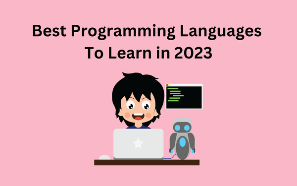 Best Programming Language To Learn in 2023